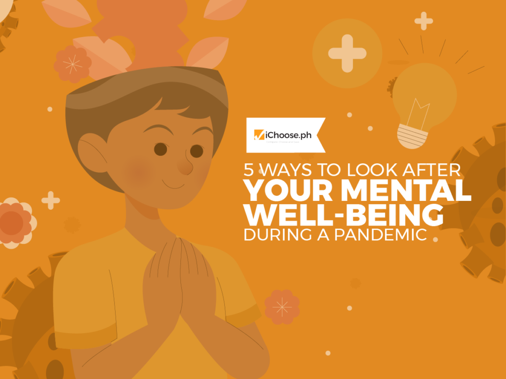 5-Ways-to-Look-After-Your-Mental-Well-Being-During-a-Pandemic-health-insurance-philippines-ph_Banner