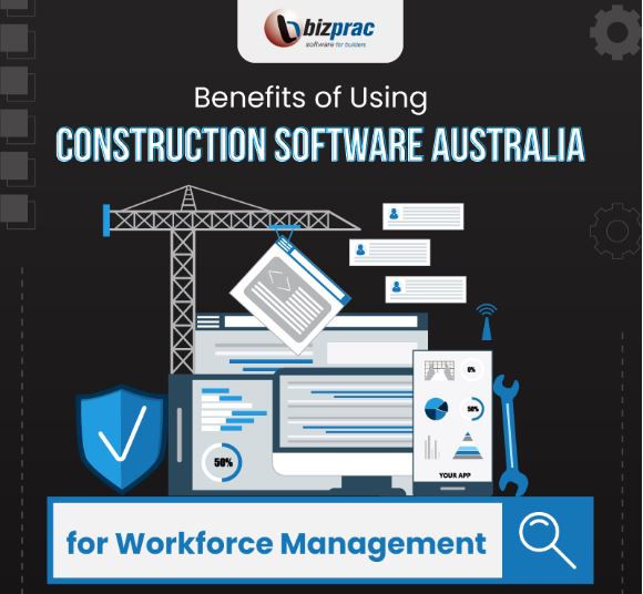 Benefits-of-Using-Construction-Software-Australia-for-Workforce-Management-featured-image-GFS56