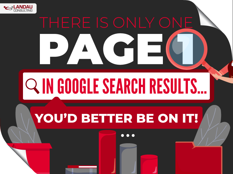 There is Only One Page 1 in Google Search Results… You'd Better Be on It! Featured Image0216